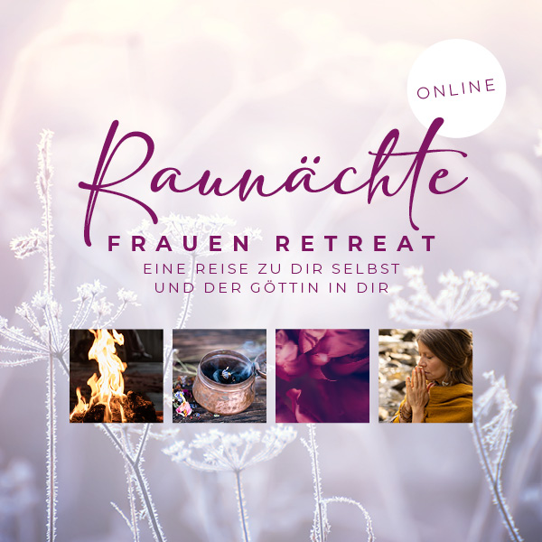 Raunächte Frauen Retreat