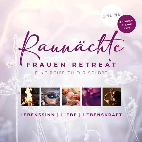 Raunächte Frauen Retreat