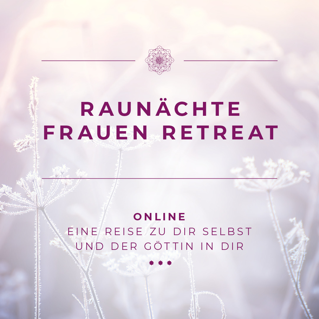 Raunächte Frauen Retreat