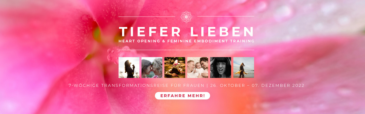 Tiefer Lieben | Gruppenprogramm für Frauen
